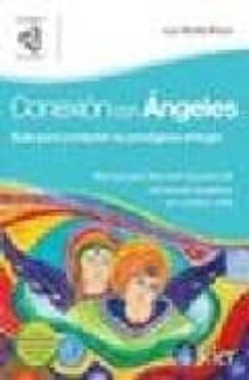conexion con angeles: guia para contactar su prodigiosa energia-luz stella rozo-9789501772074