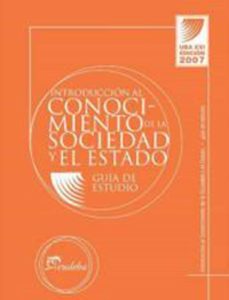 guía introducción al conocimiento de la sociedad y estado (ebook)-programa uba xxi universidad de buenos aires-9789502320274