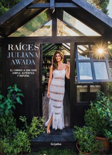 raices (ebook)-juliana awada-9789502815374