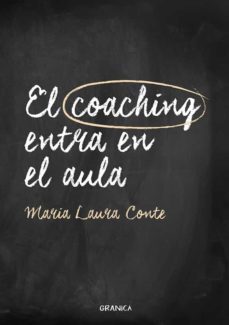 el coaching entra en el aula-maria laura conte-9789506419974