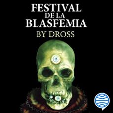 festival de la blasfemia (audiolibro)-9789507302374