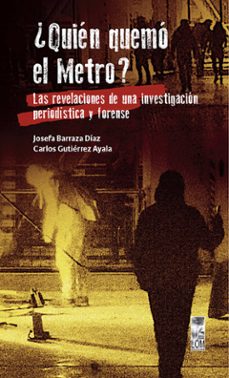 ¿quien quemo el metro? (ebook)-josefa barraza díaz-carlos gutiérrez ayala-9789560017574