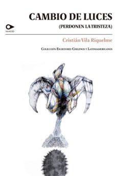 cambio de luces (ebook)-cristián vila-9789563178074