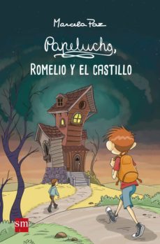 papelucho, romelio y el castillo (ebook)-marcela paz-9789563634174