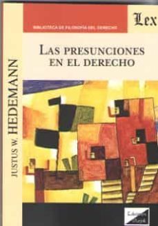 las presunciones en el derecho-justus w. hedemann-9789563924374