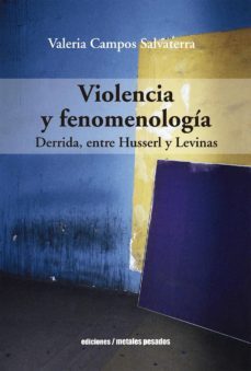 violencia y fenomenologia (ebook)-valeria campos salvaterra-9789569843174