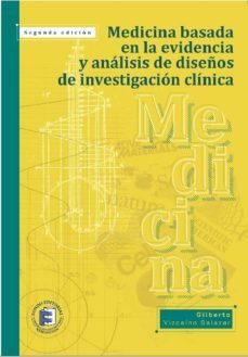 medicina basada en la evidencia y analisis de diseños de investigacion clinica (ebook)-gilberto vizcaino salazar-9789585237674