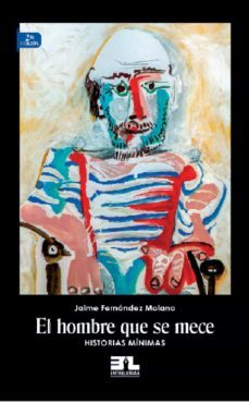 el hombre que se mece (ebook)-jaime fernandez molano-9789585617674