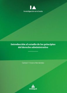 introduccion al estudio de los principios del derecho administrativo (ebook)-9789587544374