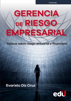 gerencia de riesgo empresarial (ebook)-evaristo diz-9789587924374