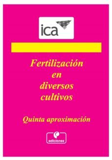 fertilizacion en diversos cultivos: quinta aproximacion (ebook)-9789589066874