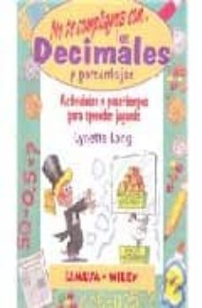 no te compliques con... los decimales y porcentajes-lynette long-9789681867874