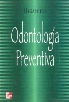 odontologia preventiva-b. higashida-9789701023174
