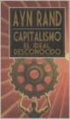 capitalismo, el ideal desconocido-9789871239474