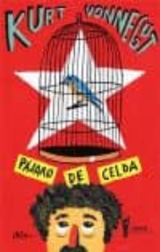 pajaro de celda-kurt vonnegut-9789871739974