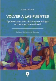 volver a las fuentes (ebook)-juan godoy-9789874465474