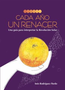 cada año un renacer (ebook)-ines rodriguez pardo-9789874723574