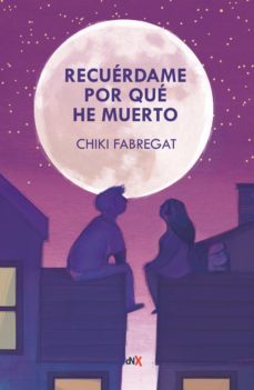 recuerdame por que he muerto (ebook)-chiki fabregat-9789876098274