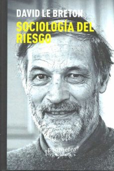 sociologia del riesgo-david le breton-9789878451374