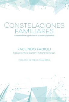 constelaciones familiares (ebook)-facundo fagioli-mora salzman-adriana montequin-9789878472874