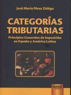 categorias tributarias-jose maria perez zuñiga-9789897124174