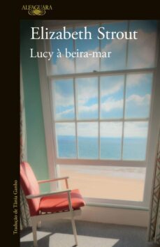 lucy à beira-mar-elizabeh strout-9789897848674