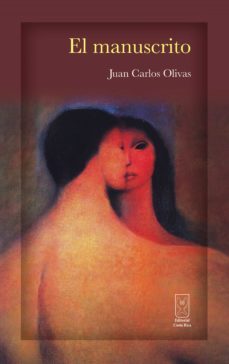el manuscrito (ebook)-juan carlos olivas-9789930580974