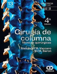 cirugía de columna. técnicas quirúrgicas-alexander r. vaccaro-eli m. baron-9789962748274