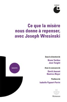 ce que la misère nous donne à repenser, avec joseph wresinski (ebook)-9791037007674
