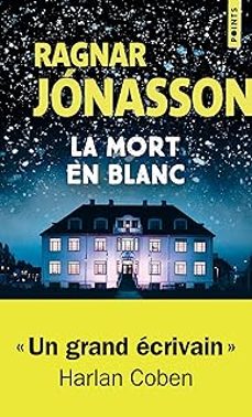 la mort en blanc-ragnar jonasson-9791041420674