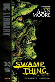 swamp thing di alan moore - volume 1 (ebook)-alan moore-9791221904574