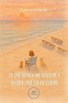 lo que nunca me atrevere a decirte, por eso lo escribo-claudia van der pool aba-9791256960774