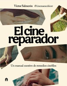 el cine reparador-victor salmeron-9791259575074