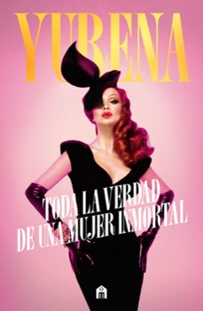 yurena. toda la verdad de una mujer inmortal-9791259577474
