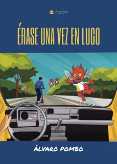 erase una vez en lugo-alvaro pombo-9791370160074