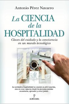 la ciencia de la hospitalidad-antonio perez navarro-9791370202774