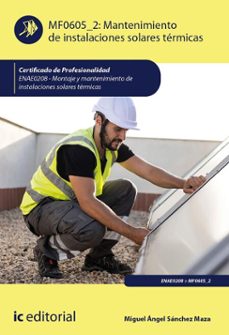 mantenimiento de instalaciones solares termicas. enae0208 (ebook)-miguel angel sanchez maza-9791370271374
