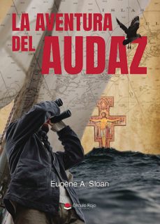la aventura del audaz-eugene a. sloan-9791370358174