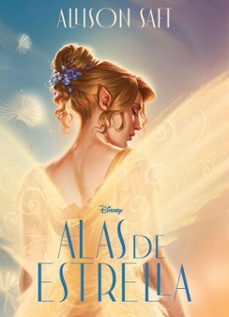 disney. alas de estrella (ebook)-allison saft-9791387526474