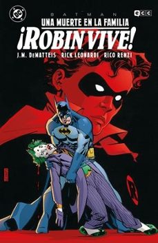 batman: una muerte en la familia - ¡robin vive!-jim starlin-j.m. dematteis-9791387527174