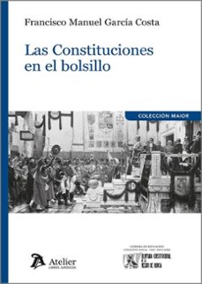 constituciones en el bolsillo-francisco manuel garcia costa-9791387543174