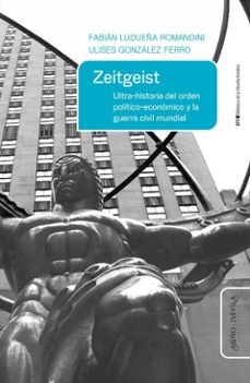 zeitgeist (ebook)-fabián ludueña romandini-ulises gonzález ferro-9791387546274