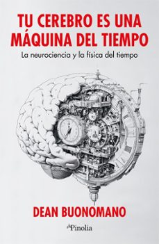 tu cerebro es una máquina del tiempo-9791387556174
