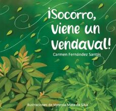 socorro viene un vendaval!-carmen fernandez santas-9791387623074