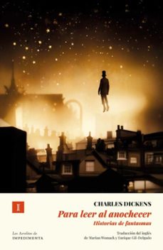 para leer al anochecer (n.ed.) (ebook)-charles dickens-9791387641474