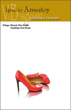 malditos tacones-ignacio amestoy-9791387644574