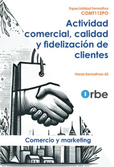 comt112po. actividad comercial, calidad y fidelizacion de clientes-9791387712174