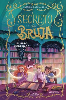 secreto de bruja 3 - el libro embrujado-patricia garcia rojo-9791387741174