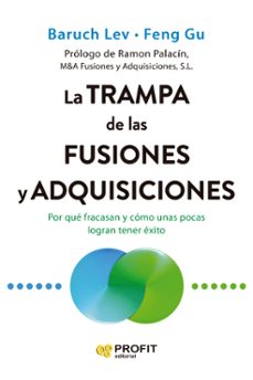la trampa de las fusiones y adquisiciones (ebook)-baruch lev-feng gu-9791387796174