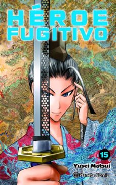 heroe fugitivo nº 15 (ebook)-yusei matsui-9791387920074